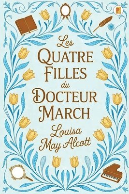Les Quatre Filles du Docteur March (Little Women)