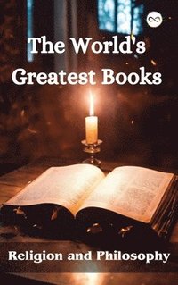 bokomslag The World's Greatest Books (Religion and Philosophy)