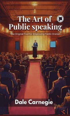 J Berg Esenwein, Dale Carnegie, J. Berg Esenwein - Art of public speaking, Inbunden