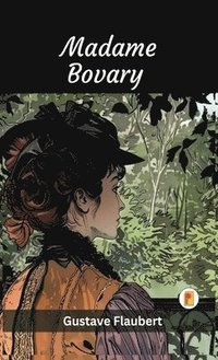 bokomslag Madame Bovary (French Edition)