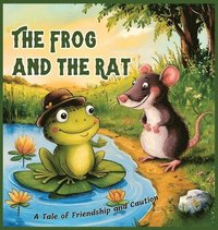 bokomslag The Frog and the Rat