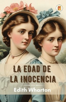 bokomslag La Edad de la Inocencia