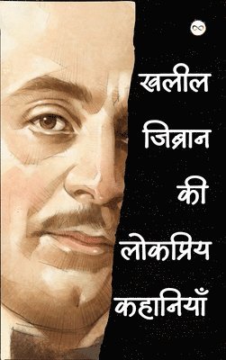 Kahlil Gibran - Kahlil Gibran ki Lokpriye Kahaniya, Inbunden
