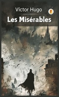 bokomslag Les Misérables (French Edition)