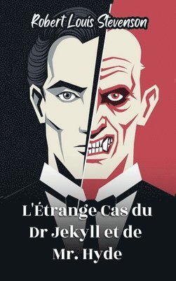 bokomslag L'Étrange Cas du Dr Jekyll et de M. Hyde