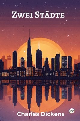 Zwei Städte