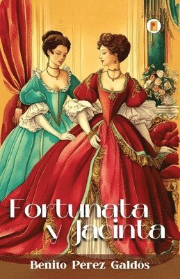 Fortunata y Jacinta 1