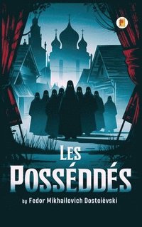 bokomslag Les Possédés