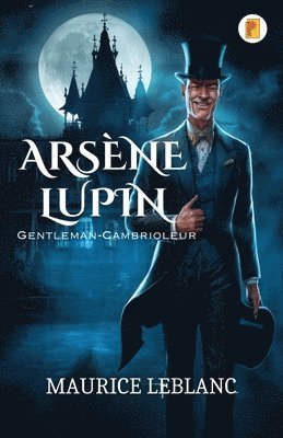bokomslag Arsène Lupin, Gentleman-Cambrioleur