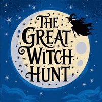 bokomslag The Great Witch Hunt