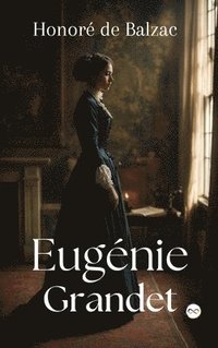 bokomslag Eugénie Grandet