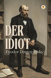 bokomslag Der Idiot