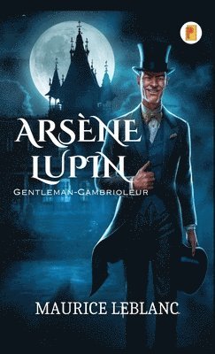 bokomslag Arsne Lupin, Gentleman-Cambrioleur