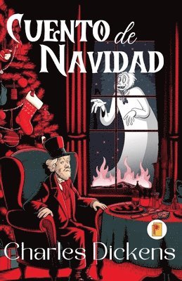 Cuento de Navidad (A Christmas Carol) (Spanish edition) 1