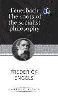 bokomslag Feuerbach: The roots of the socialist philosophy (Hardcover Library Edition)