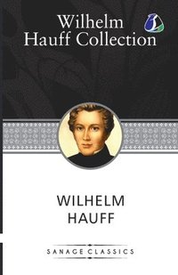 bokomslag Wilhelm Hauff Novella Collection