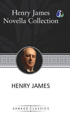 Henry James Novella Collection 1