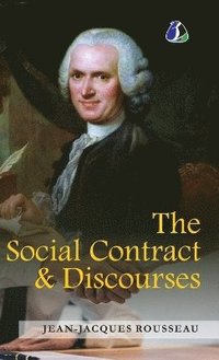 bokomslag Social Contract & Discourses - [DELUXE HARDCOVER EDITION]