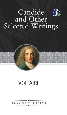Voltaire, Voltaire, - Candide and Other Selected Writings, Inbunden