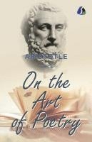 bokomslag On the Art of Poetry