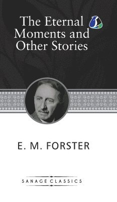 Eternal Moment and Other Stories 1