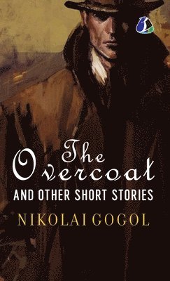 Overcoat and Other Short Stories - (Deluxe Hardbound Edition)