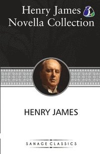 bokomslag Henry James Novella Collection