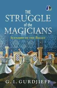 bokomslag Struggle of the Magicians
