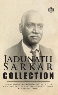 bokomslag Jadunath Sarkar Collection