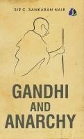 bokomslag Gandhi and Anarchy - [DELUXE HARDCOVER EDITION]