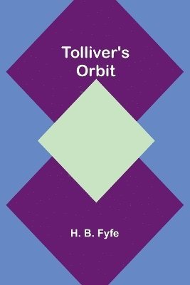 bokomslag Tolliver's Orbit