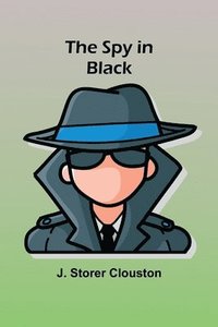 bokomslag The Spy in Black