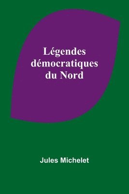 bokomslag Lgendes dmocratiques du Nord