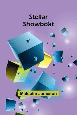 bokomslag Stellar Showboat