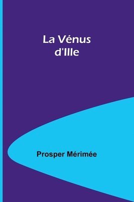 La Vnus d'Ille 1