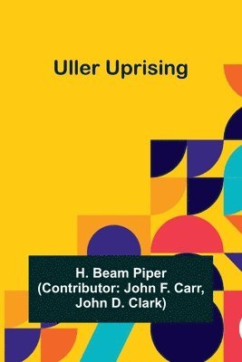 Uller Uprising 1