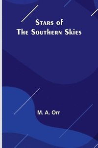 bokomslag Stars of the southern skies