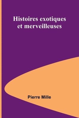 Histoires exotiques et merveilleuses 1