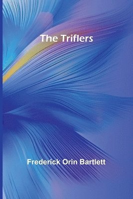 The Triflers 1