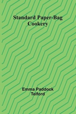 Standard Paper-Bag Cookery 1