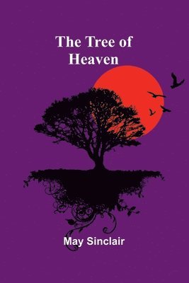 The Tree of Heaven 1