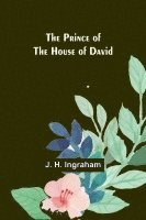 The Prince of the House of David 1