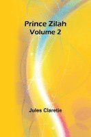 Prince Zilah - Volume 2 1