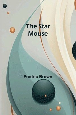 The Star Mouse 1