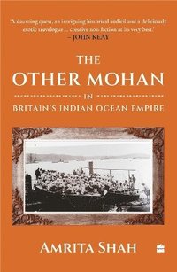 bokomslag Other Mohan in Britain's Indian Ocean Empire