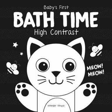 bokomslag Baby's First Bath Time: High Contrast