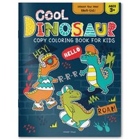 bokomslag Cool Dinosaur Copy Coloring Book for Kids