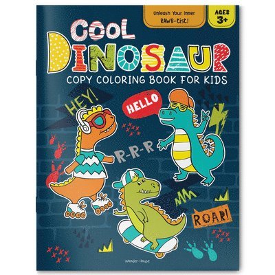 Cool Dinosaur Copy Coloring Book for Kids 1