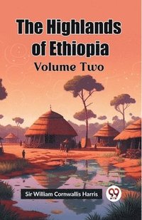 bokomslag The Highlands of Ethiopia Volume Two