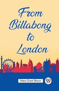 bokomslag From Billabong to London